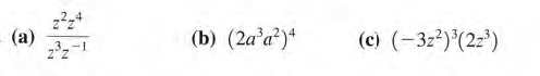 (a)
2"z
(b) (2a a²)*
(c) (-3z2) (2")
