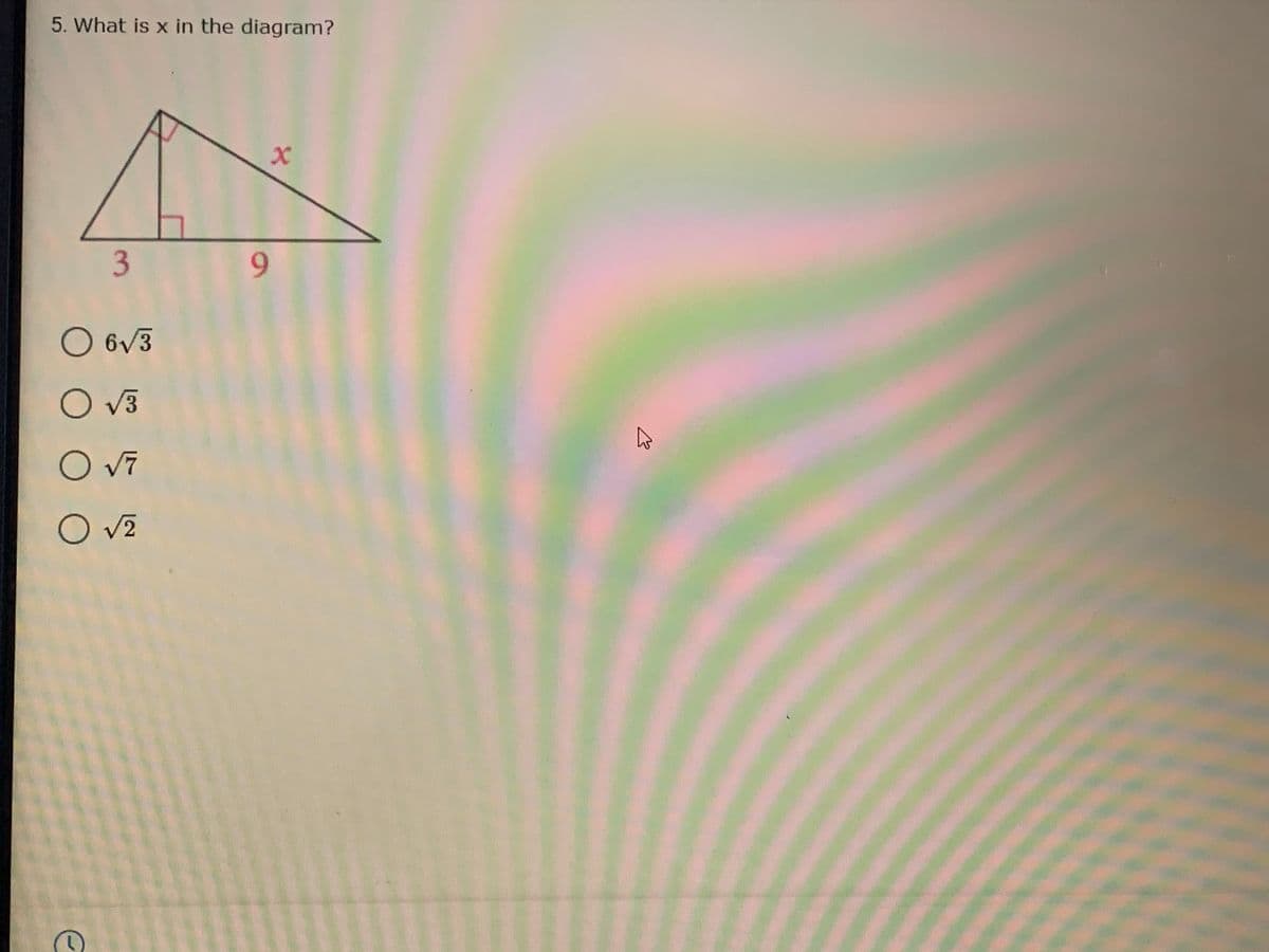 5. What is x in the diagram?
6.
O 6V3
O v3
O vĩ
O v2
3.
