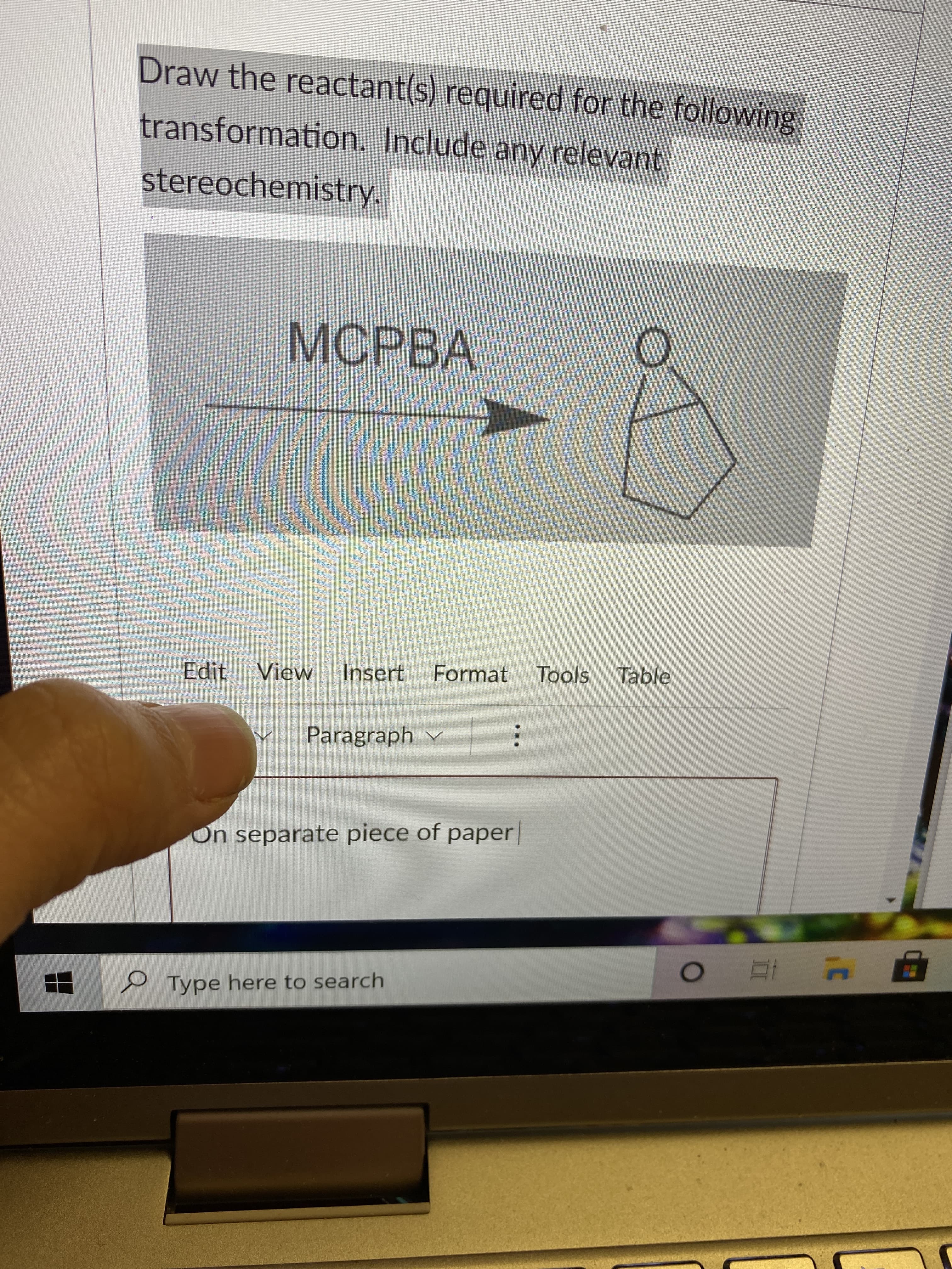 Draw the reactant(s) required for the following
transformation. Include any relevant
stereochemistry.
