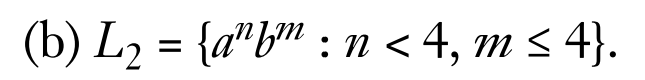 (b) L₂ = {anfm: n < 4, m ≤ 4}.