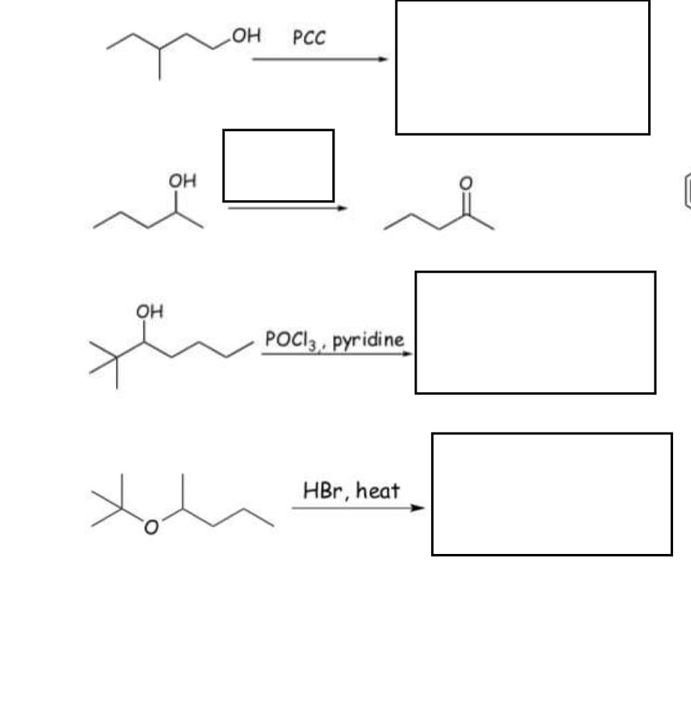 OH
OH
OH
PCC
POCI3, pyridine
HBr, heat