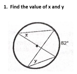 1. Find the value of x and y
82°
