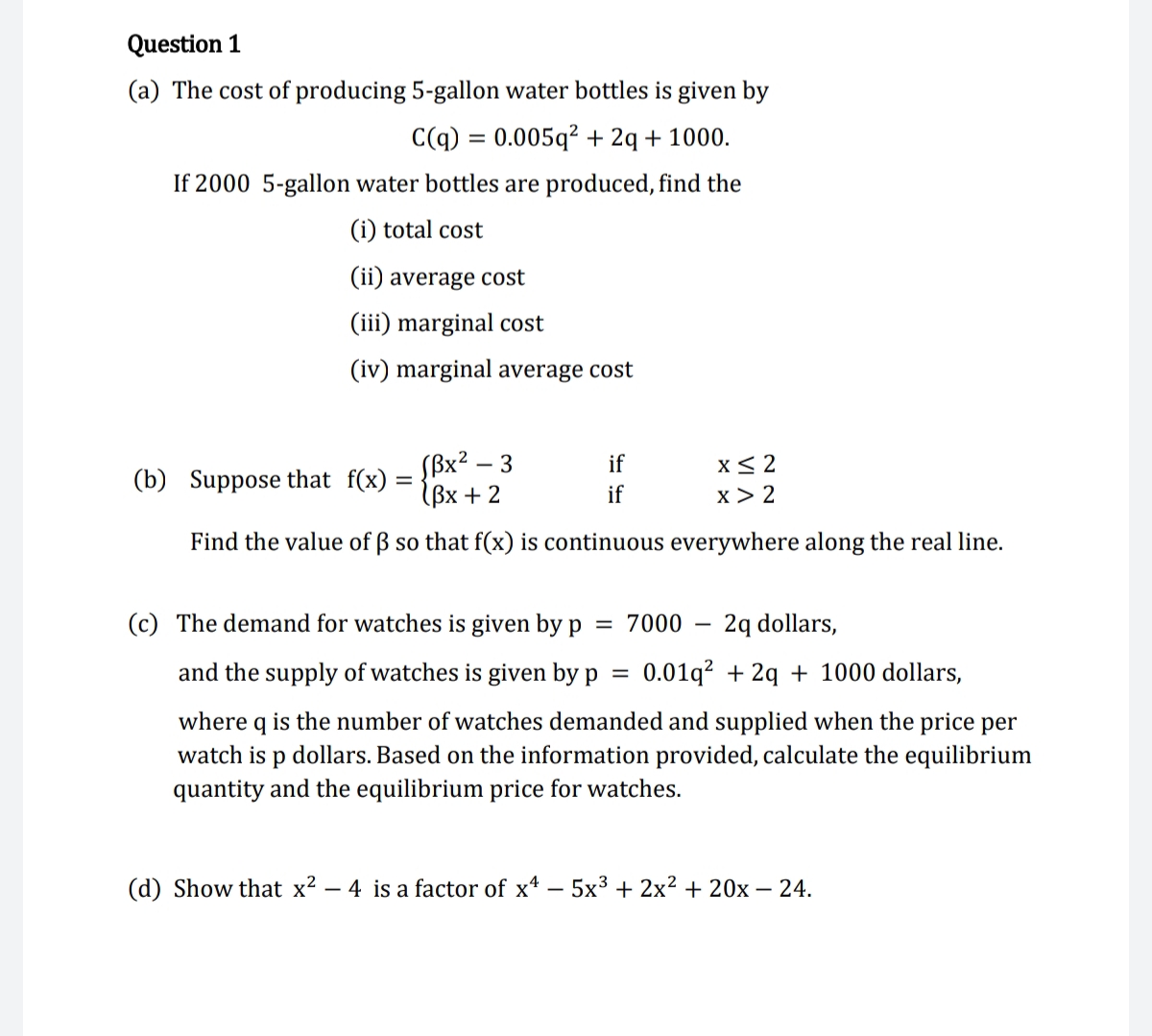 The cost of producing 5-gallon water bottles is given by
C(q) = 0.005q² + 2q + 1000.
%3D
If 2000 5-gallon water bottles are produced, find the
(i) total cost
(ii) average cost
(iii) marginal cost
(iv) marginal average cost
