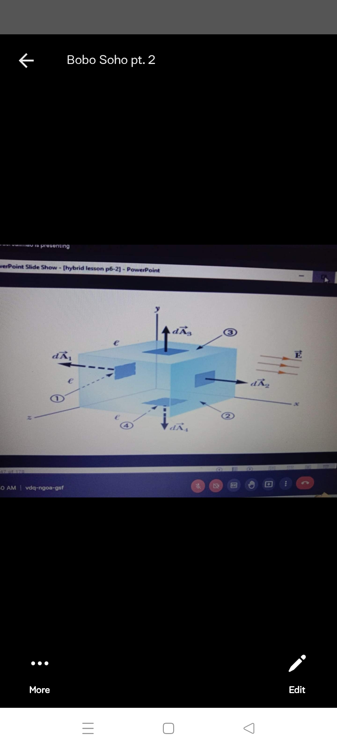 Bobo Soho pt. 2
--- VUIGV Is presenting
werPoint Slide Show - [hybrid lesson p6-2] - PowerPoint
3
47
1107
CC
-O AM | vdq-ngoa-gsf
More
Edit
