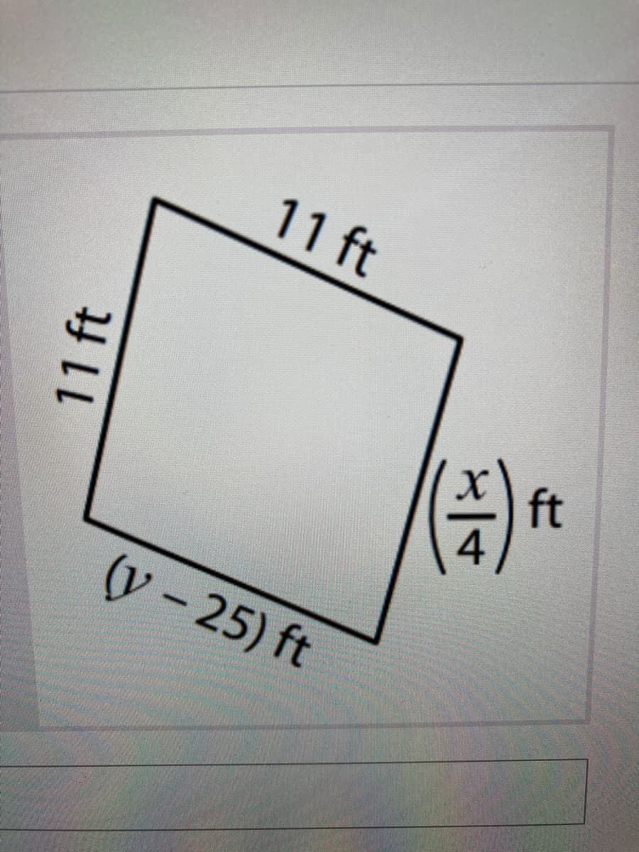 11 ft
ft
(y - 25) ft
11 ft
