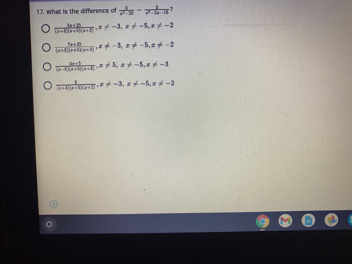 17. What Is the difference of 25 - -1
3x+25
(a+3)(x+5){z+2) » -3, x -5, e + -2
7z+25
O (+3)(z+5)(=+2) » * -3, a-5, a-2
3x+5
(-5)(z+5)(z+3) "5, x + -5, x -3
O TE5(=+2] • -3, x -5, a + -2
