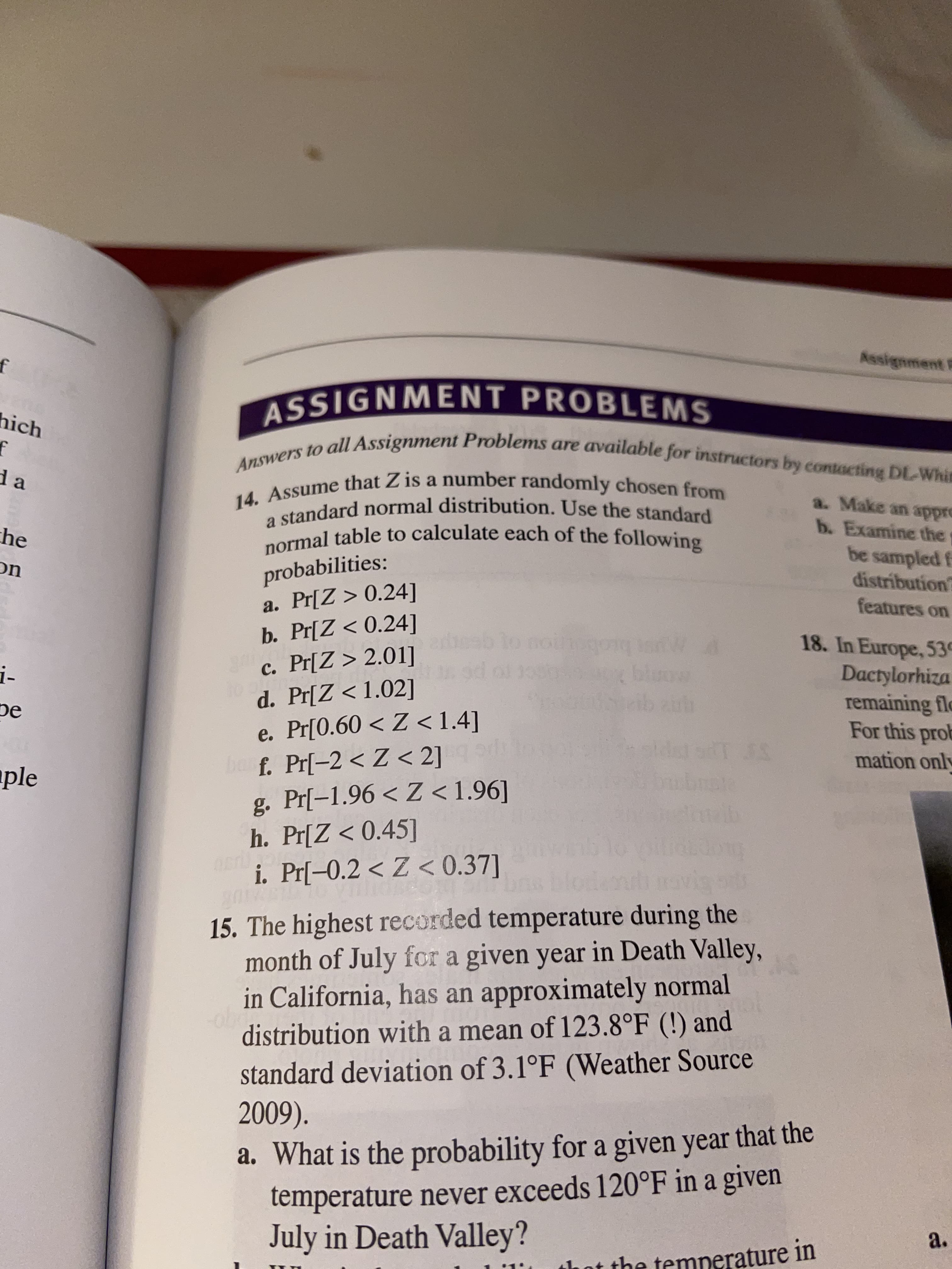 or instructors by contacting DL-Whin
imber randomly chosen from
stribution. Use the standard
late each of the following
a. Make an appre
b. Examine the
be sampled f
distribution?
features on
18. In Europe, 53c
Dactylorhiza
remaining flo
For this prob
[t
T JS
mation only
.96]
37]
lodeonr
vig or
