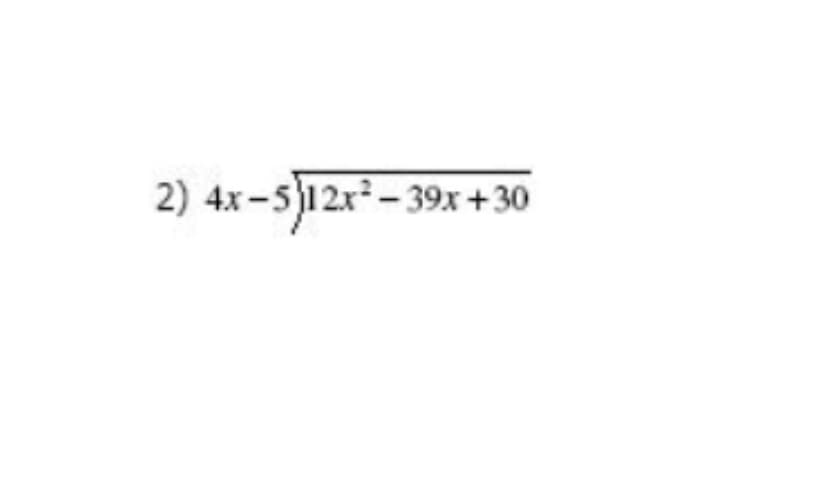 2) 4x-512x – 39x +30
