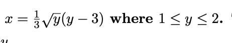 —D ivу - 3) where 1 <y < 2.
x =
