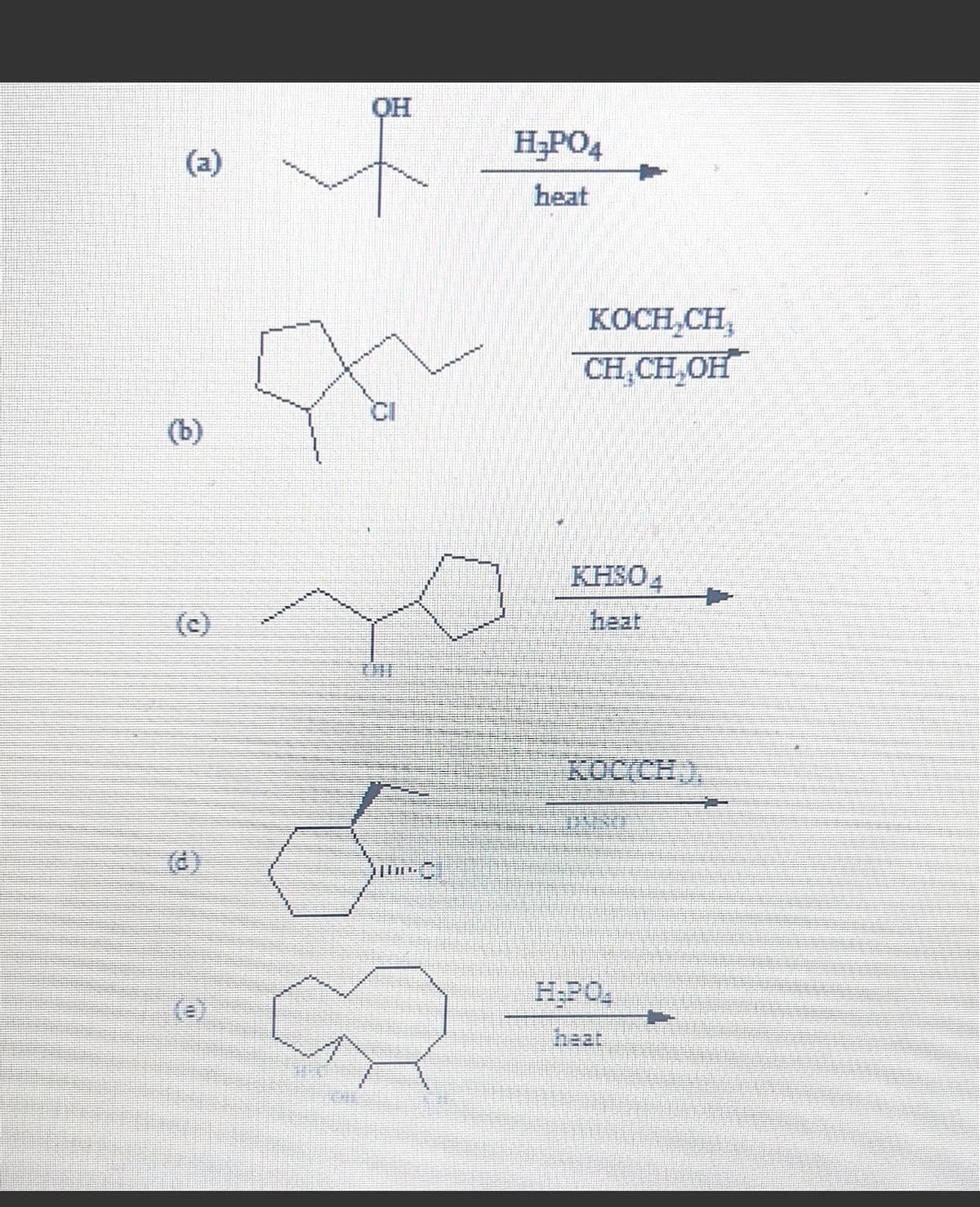 (c)
OH
H₂PO4
heat
KOCH.CH,
CH₂CH₂OH
KHSO4
heat
KOCICH).
INST
H.PO.