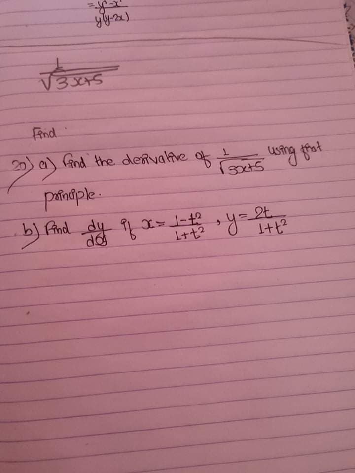 Find
20) a) using gat
Gnd the dervalfve of
panple.
I+t? y=2t.
