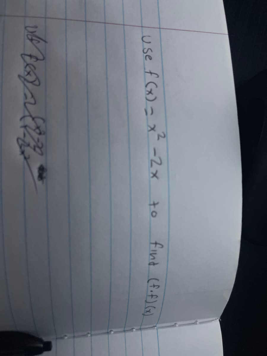 2.
-2x
find (fif) G)
to
use f Cx) = x
