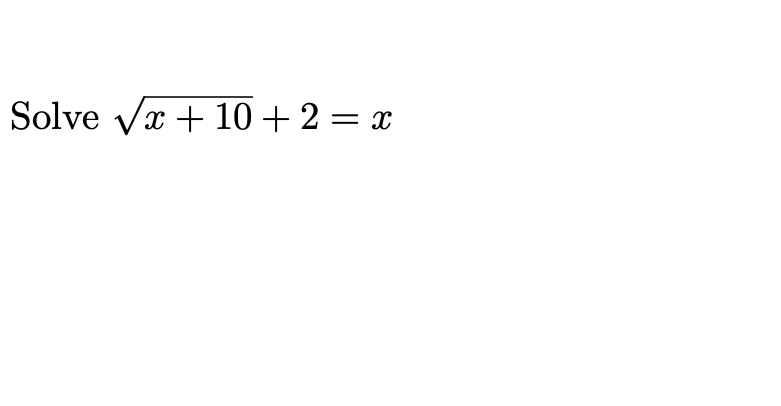 Solve vx + 10 + 2 = x
