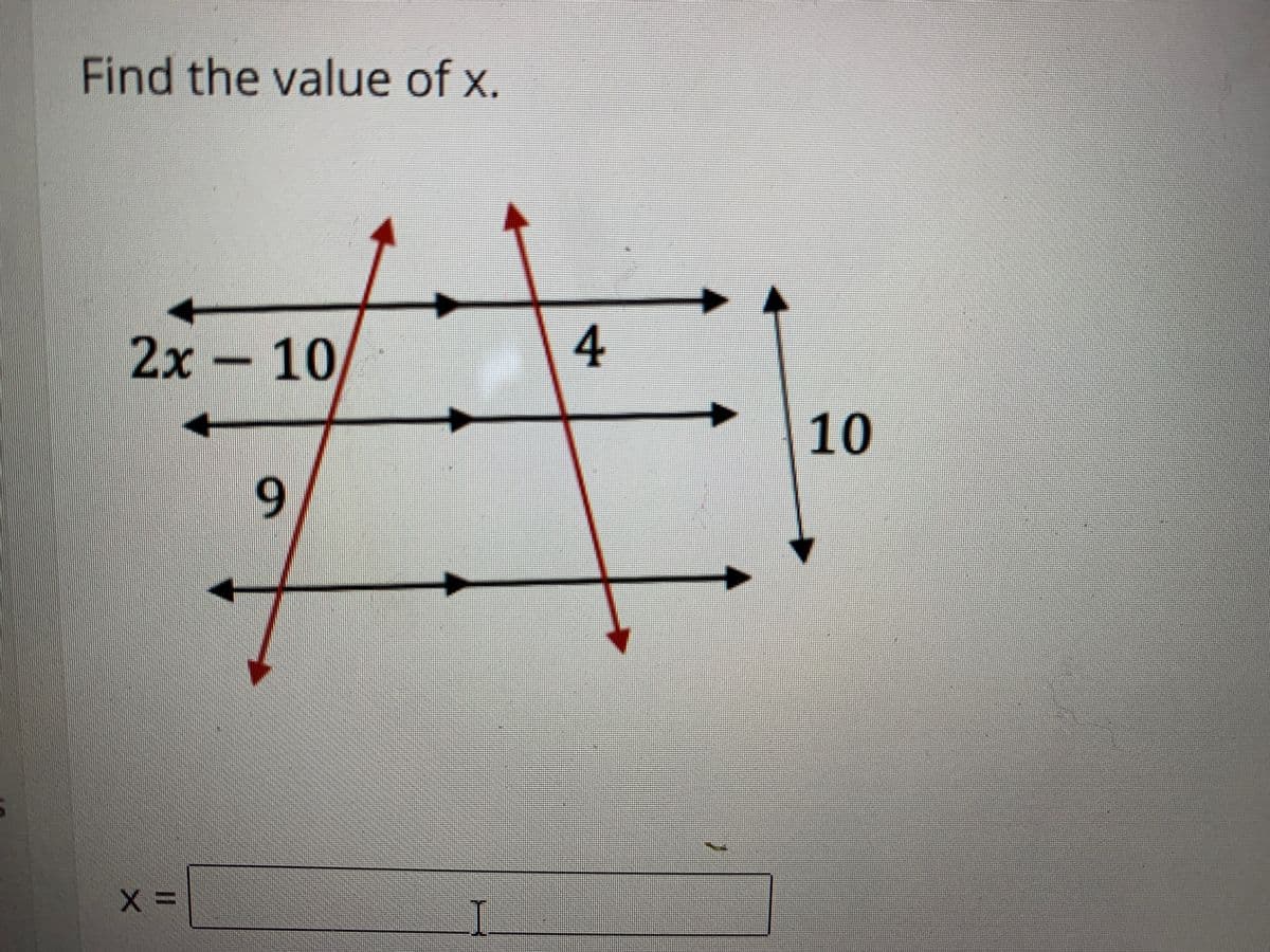 Find the value of x.
2х-10
4
10
6.
