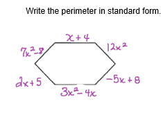 Write the perimeter in standard form.
7x²-8
dx+5
X+4
3x² - 4x
12x2
-5x+8