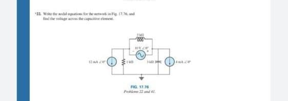 "22. Write the nodal equations for the network in Fig. 17,76, and
2402
www
JOVI
12A 20
FIG. 17.76
Problems 22 and 41.