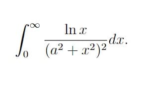 S
In x
(a² + x²)2 dx.