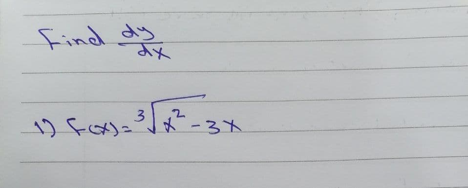 Find dy
り fy=ー3メ
2.
