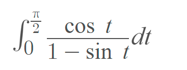 S
cos t
1 - sin t
-dt