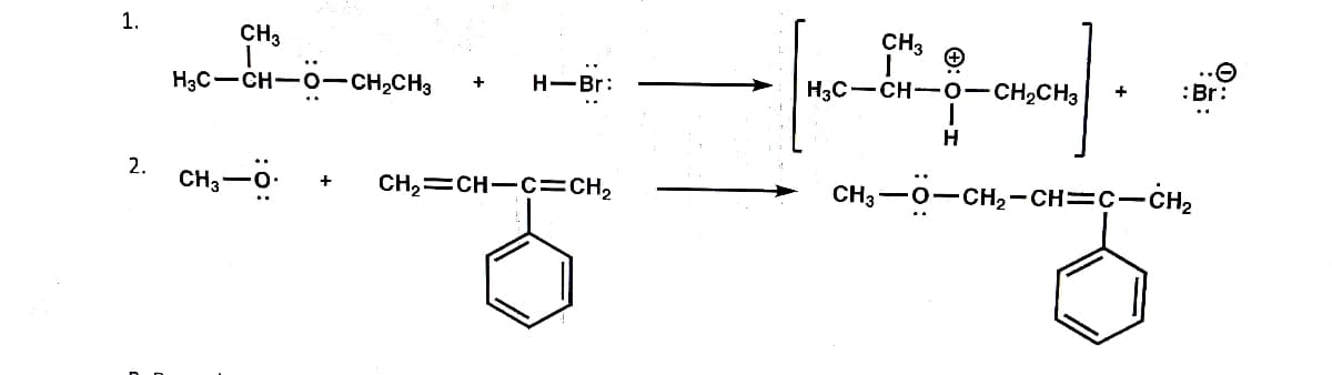 1.
HỌC CHO CHỊCH,
2. CHOO
+
+
H-Br:
CH₂=CH-C=CH₂
3
CH3
1
- H3C-CH-O-CH₂CH3 +
H
: Br:
CH,—0–CH,-CH=C—CH,