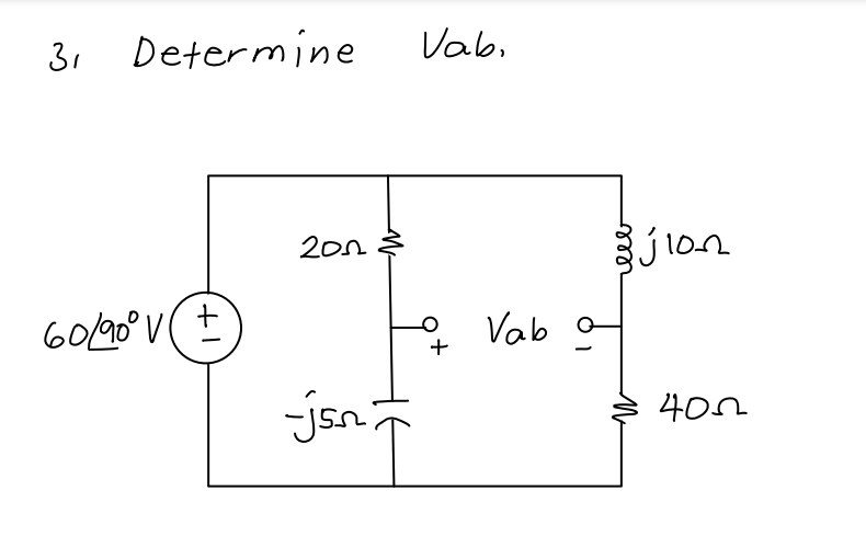 31 Determine
60/90° V
+1
200
-jsn +
Vab,
Vab o
eeb
jion
400