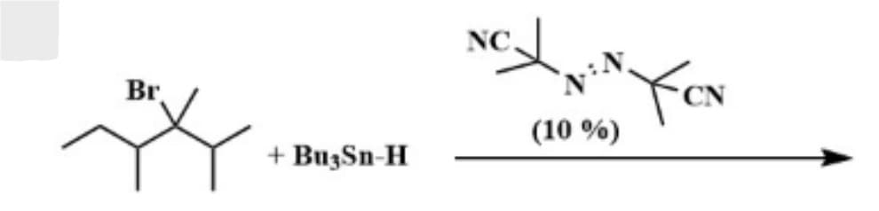 NC.
Br
N
+ Bu3Sn-H
(10 %)
YCN