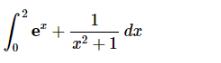 1
dr
1² +1
e* +
0.
