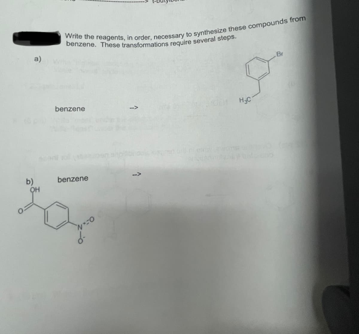 a)
Br
benzene
H3C
-->
benzene
b)
OH
