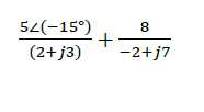 54(-15°)
(2+j3)
+
8
-−2+j7