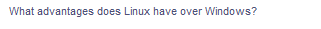 What advantages does Linux have over Windows?