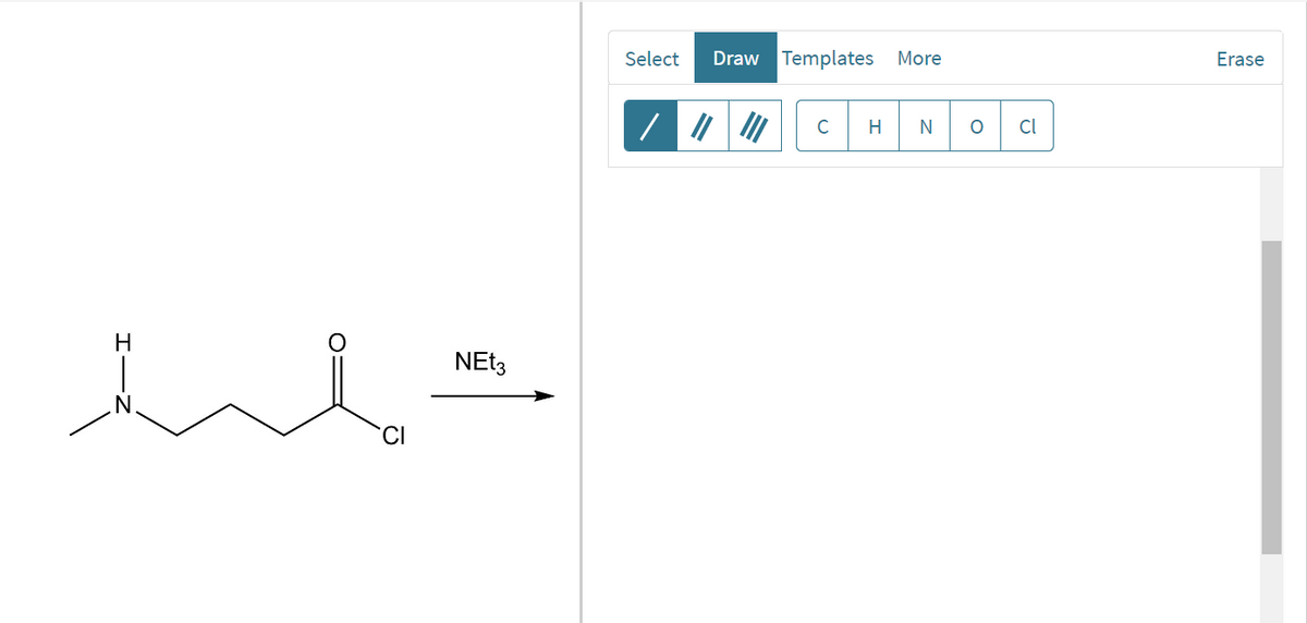 H
NEt3
Select Draw Templates More
C
H N
O
2
cl
Erase