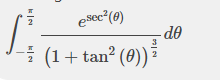 esec²(0)
(1 + tan² (0)) ²
− (1
2
do