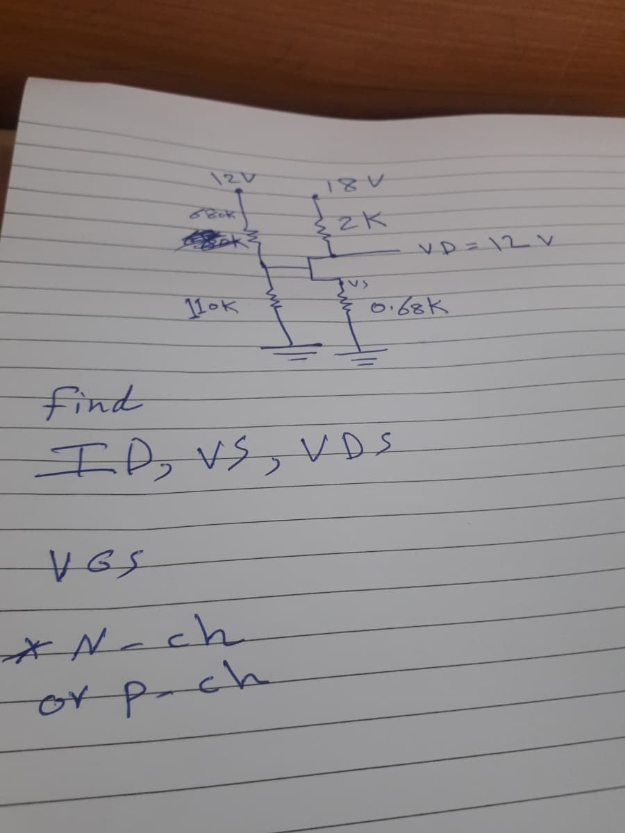 12V
A81
680K
VD=12 V
110K
find
エ vs, くDs
*Nach
orp-ch
