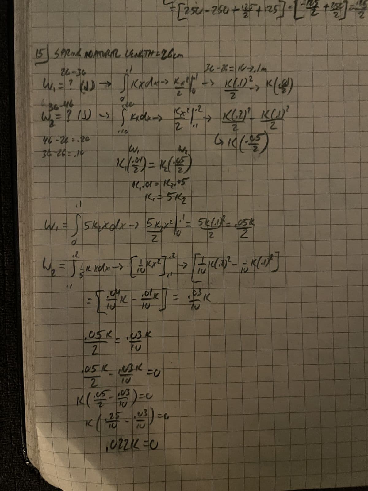 2
50
54/12 - 05K
लगन
=
[]=
[dox -&D+<[27] <= ६ = "
2'
2
Q= 712201
2-डी/x
30-=-xxf="M
पत्र
103
21
DSK CSK =0
05KE.USK
bh
15=5
Satyl=pl
2
(2.) 371 = (2)/71
ऊँ)
2
[+ z] [suutth-252-250/-
1501
Wr
7
D
()
SM
36-26:10
10
2
.2
Kide -> [= "/" ² → K(2)² KCL)²
uz= ? (J) sf kide-> 10/2
Kedes + > KIDS K(4)
36-46
30-26- 10-2.1M.
24-36
15 SPRING NATURAR LENGTH = 26cm
04 = 22-24
0
1/ ²7²7 <- xxx 5 < (1) ; = 'm