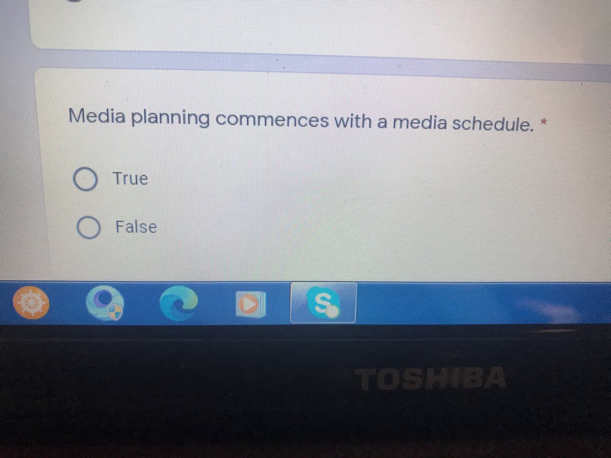 Media planning commences with a media schedule.
True
O False
