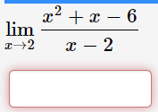 x2 + x – 6
lim
х — 2

