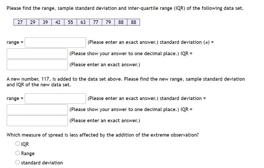 29
39
42
55
63
77
79
88
88
e =
(Please enter an exact answer.) standard deviation
(DI
27
