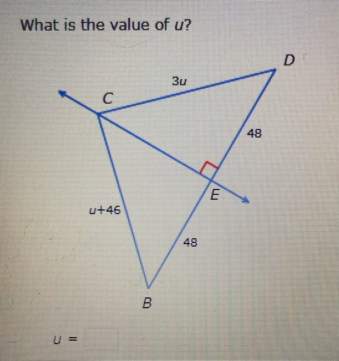 What is the value of u?
3u
48
u+46
48
B.
