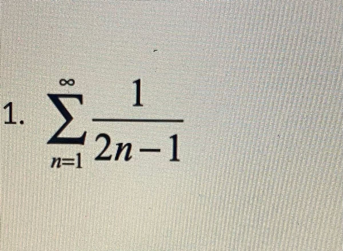 1
1.
ガ 2n-1
n=1
8.
