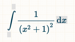 1
dæ
(교2 + 1)2
