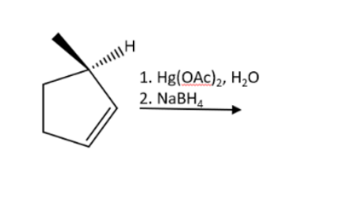 ..||
1. Hg(OAc), H2O
2. NaBH4
