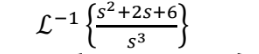 -1 {S² +25+6}