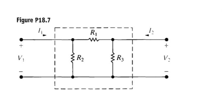 Figure P18.7
R,
R2
R3
V:
