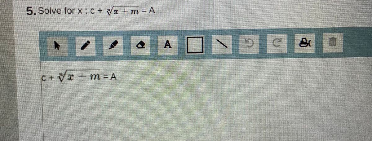 5. Solve for X:c+ Vo + m=DA
A
C+ Vr m = A
