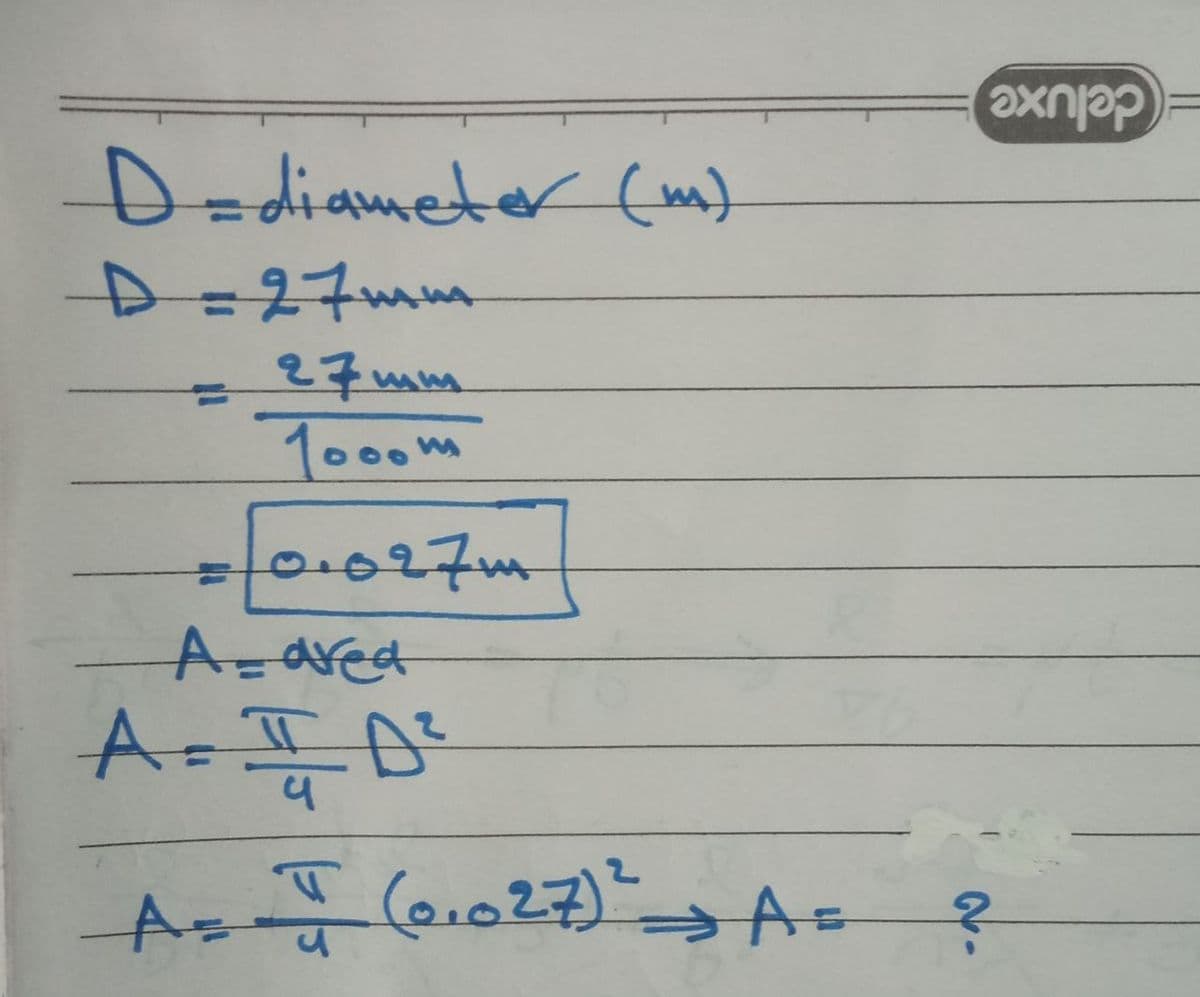 Dadiameter (m)
=deluxe
D=27mm
=27mm
Tooom
%3D
3/0.027m
Azdred
A-I
As (e.027)"
2.
