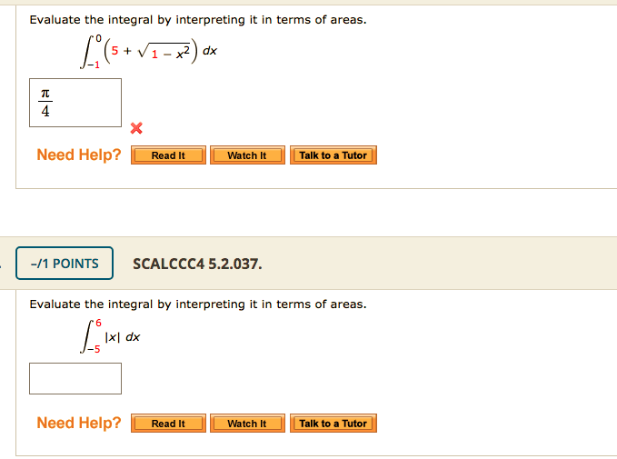 Evaluate the integral by interpreting it in terms of areas.
x2) dx
