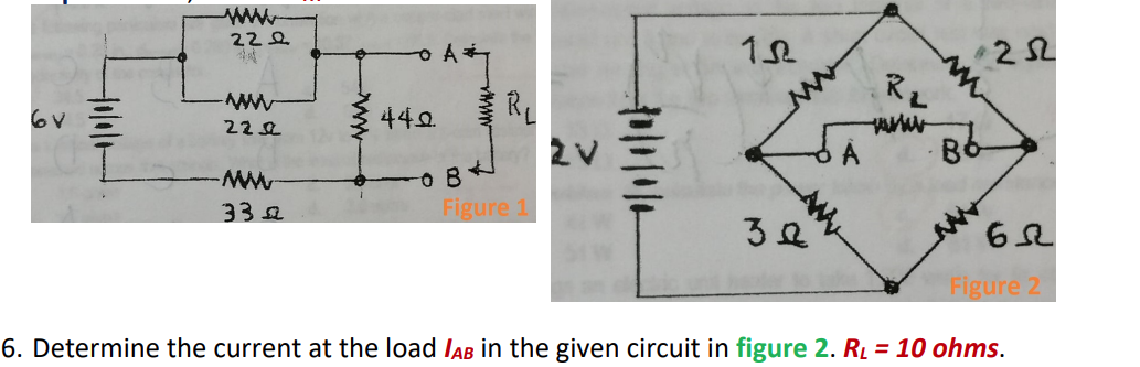 22 요
2요
44오 R
222
332
Figure 1
Figure 2
6. Determine the current at the load IAB in the given circuit in figure 2. R = 10 ohms.
