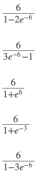 6.
1-2е-6
6.
Зе-6—1
6
1+еб
1+е-3
6.
1-Зе-6
