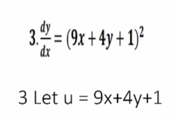 3.2 = (9x + 4y + 1)*
dx
3 Let u = 9x+4y+1
