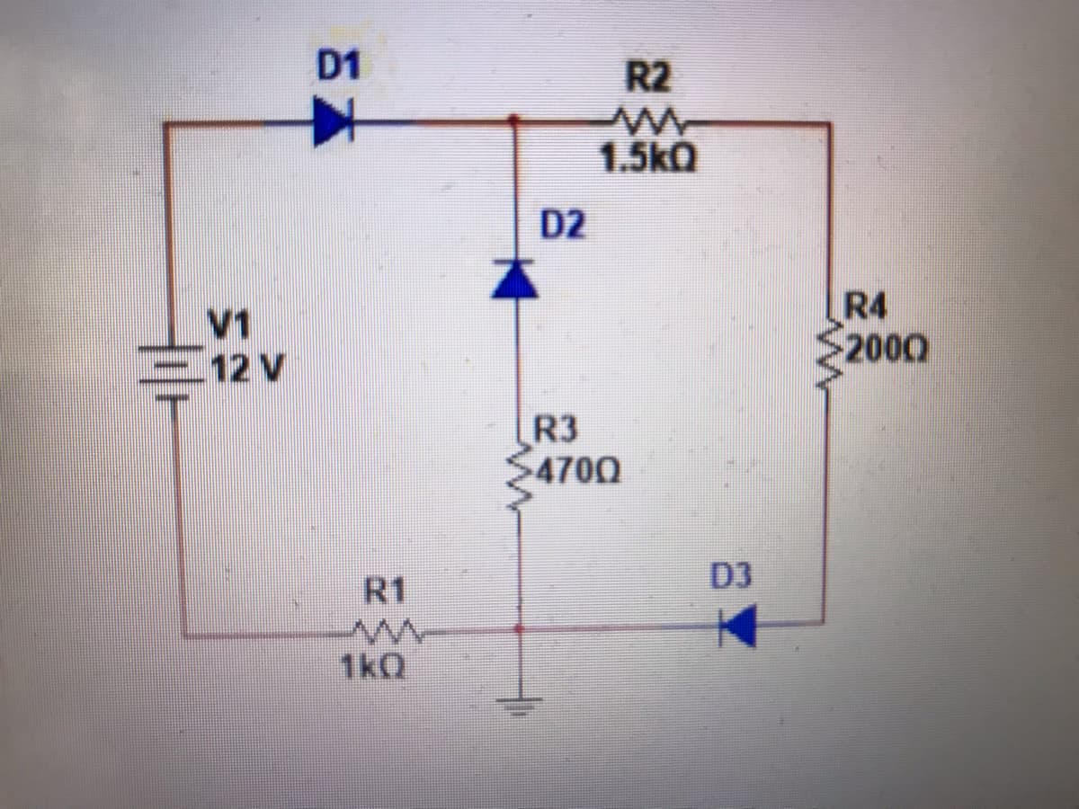 D1
R2
1.5k0
D2
V1
12 V
R4
2000
R3
>4700
D3
R1
1kQ
